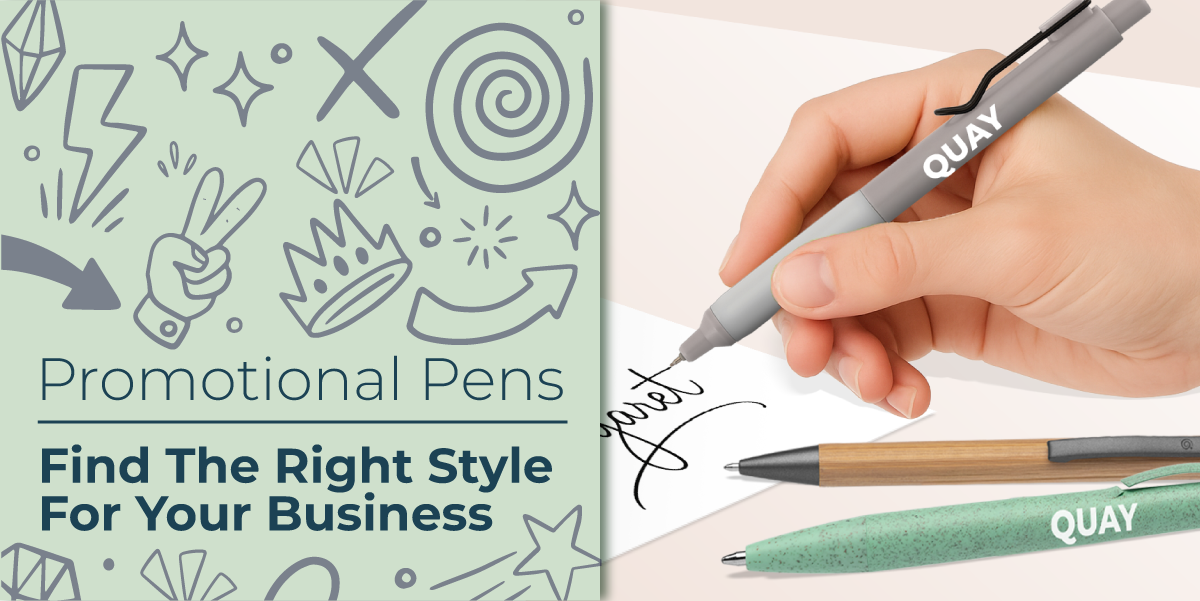 The Ultimate Guide to Promotional Pens: Find the Right Style for Your Business