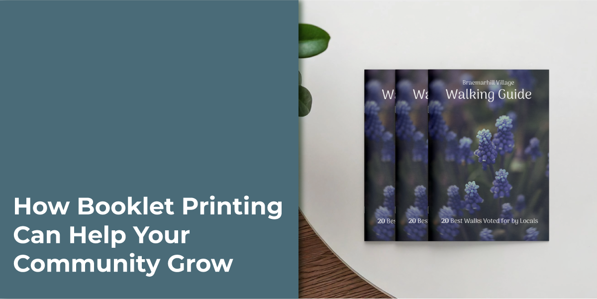 How Booklet Printing Can Help Your Community Grow