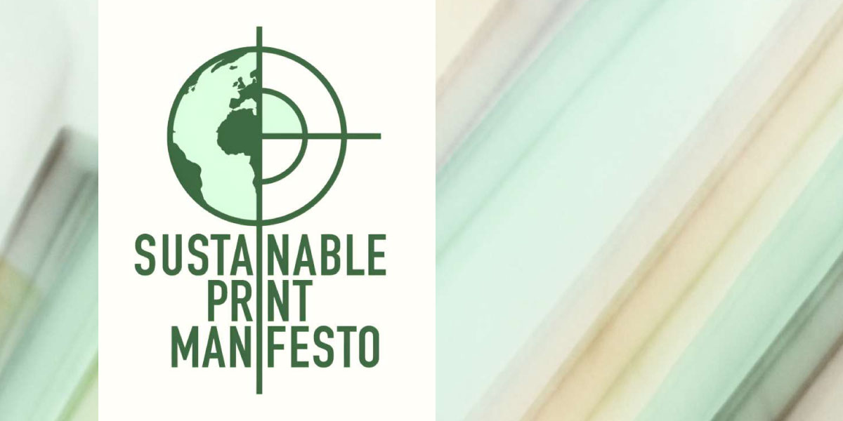 Our Commitment to the Sustainable Print Manifesto